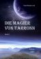[Tarronn 01] • Die Magier von Tarronn 01